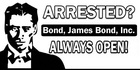 Bond, James Bond, Inc. - Montgomery AL - Montgomery, AL